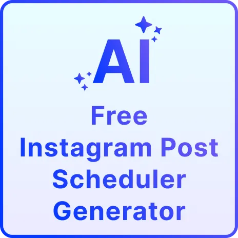 Free AI Instagram Post Schedule Generator, Smart Social Media Scheduler for Business